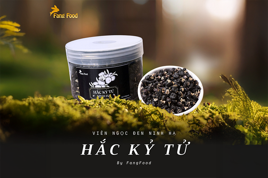 Vì Sao Chọn Hắc Kỷ Tử Từ Fang Food?